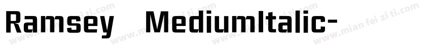 Ramsey MediumItalic字体转换
